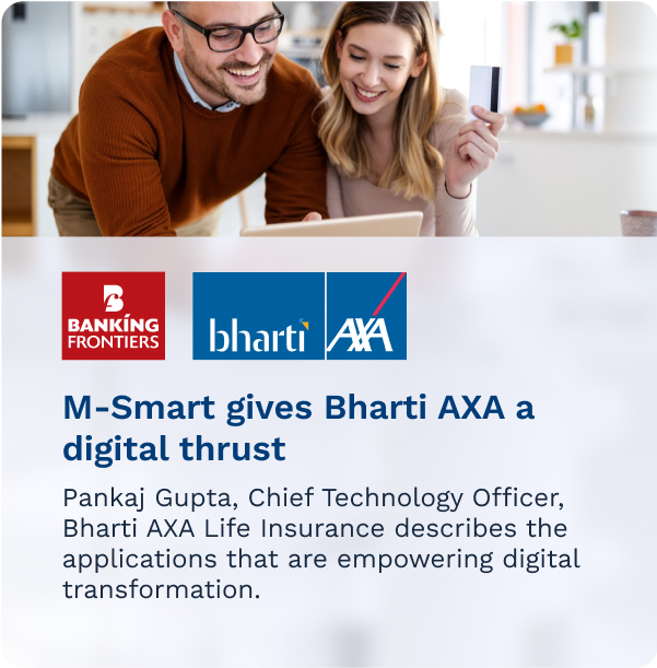 M-Smart gives Bharti AXA a digital thrust